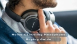 Best Noise Cancelling Headphones Under 100$ Buying Guide